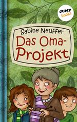 Neles Welt - Band 2: Das Oma-Projekt