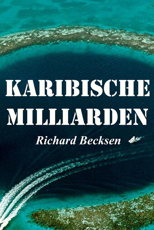 Karibische Milliarden