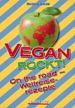 Vegan rockt! On the road