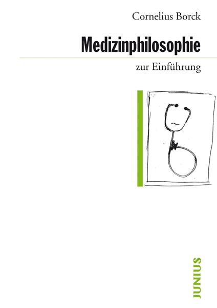 Medizinphilosophie zur Einführung