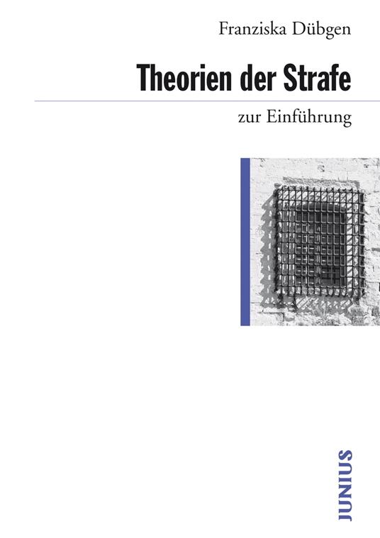 Theorien der Strafe zur Einführung