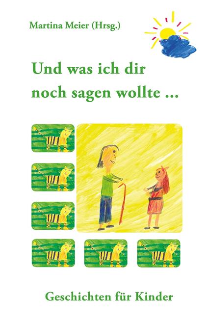 Und was ich dir noch sagen wollte ... - Martina Meier - ebook