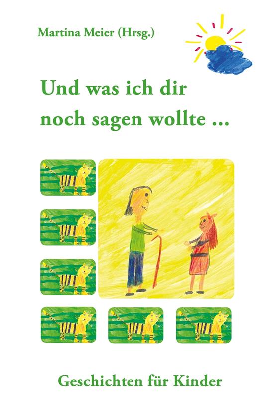 Und was ich dir noch sagen wollte ... - Martina Meier - ebook