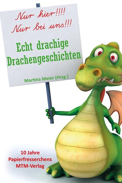 Echt drachige Drachengeschichten - Martina Meier - ebook