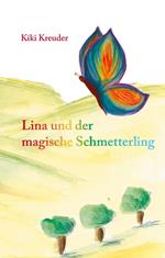 Lina und der magische Schmetterling