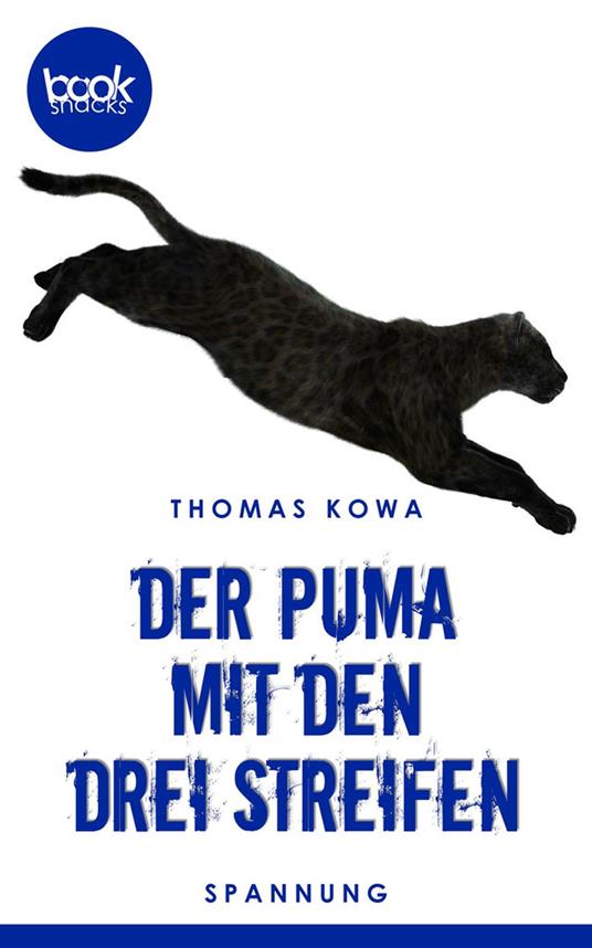 Der Puma mit den drei Streifen