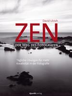 Zen – der Weg des Fotografen