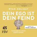 Dein Ego ist dein Feind