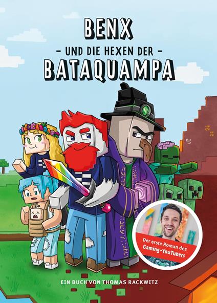 Benx und die Hexen der Bataquampa - DoctorBenx,Thomas Rackwitz,vanlau - ebook