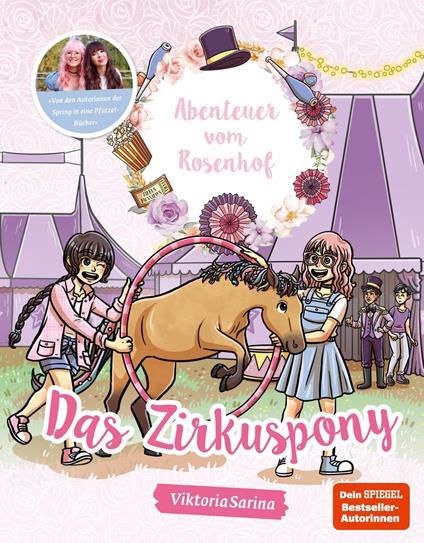 Abenteuer vom Rosenhof. Das Zirkuspony - ViktoriaSarina,Katharina Netolitzky - ebook