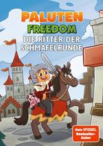 Die Ritter der Schmafelrunde