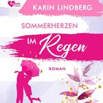 Sommerherzen im Regen