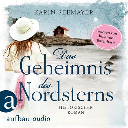 Das Geheimnis des Nordsterns (Ungekürzt)