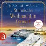 Stürmische Weihnacht in Cornwall (Ungekürzt)