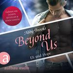 Beyond Us - Eli und Hope - Die Hutton Family, Band 4 (Ungekürzt)