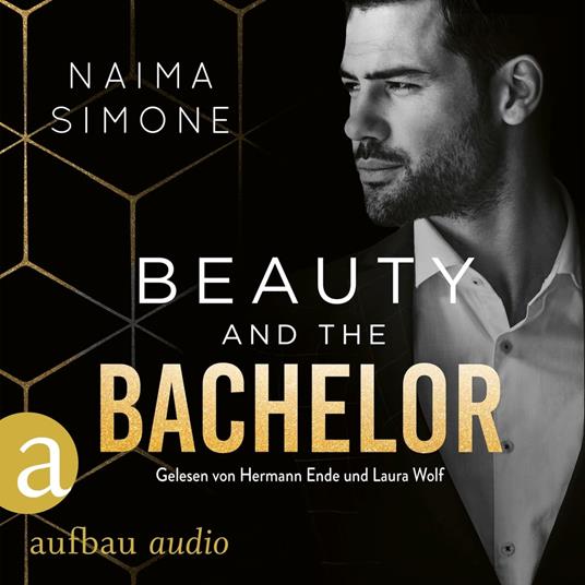 Beauty and the Bachelor - Bachelor Auction, Band 1 (Ungekürzt)