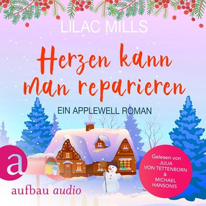 Herzen kann man reparieren - Applewell Village, Band 2 (Ungekürzt)