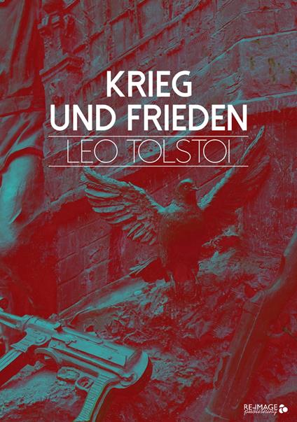 Krieg und Frieden