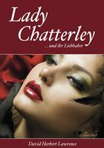 Lady Chatterley (Letzte, unzensierte Version)