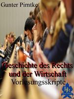 Geschichte des Rechts und der Wirtschaft