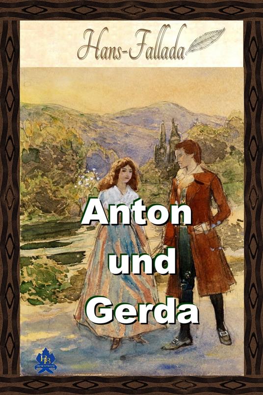 Anton und Gerda