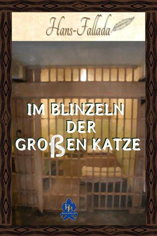 Im Blinzeln der großen Katze