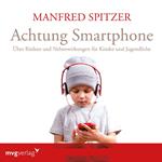 Achtung Smartphone