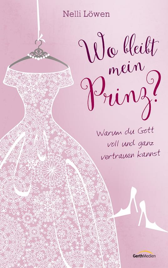 Wo bleibt mein Prinz? - Nelli Bangert - ebook