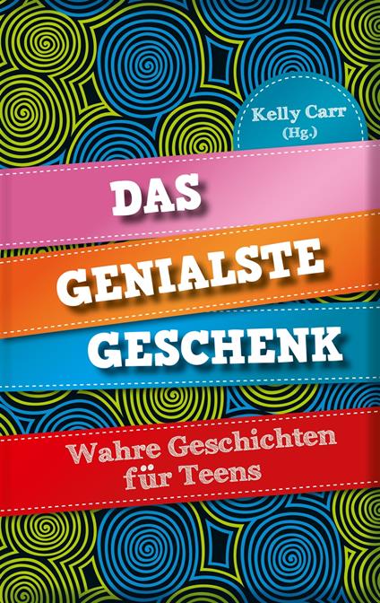 Das genialste Geschenk - Kelly Carr - ebook