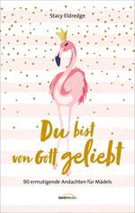 Du bist von Gott geliebt - Für Teens