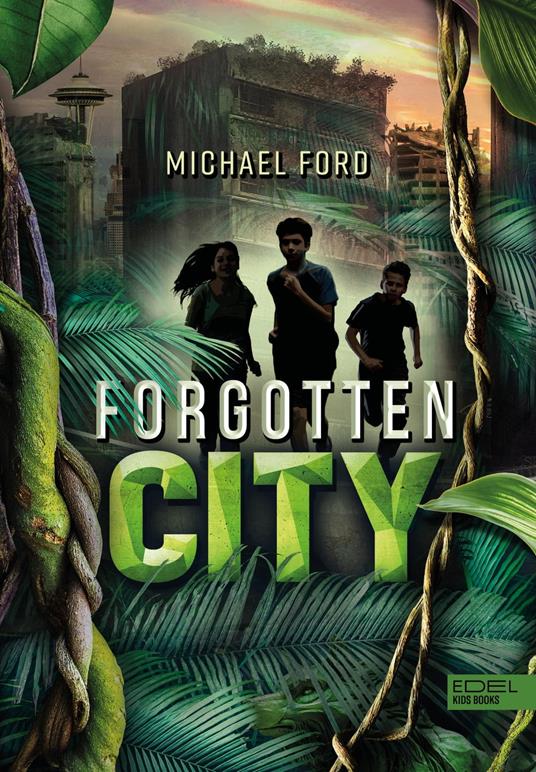 Forgotten City - Michael Ford - ebook