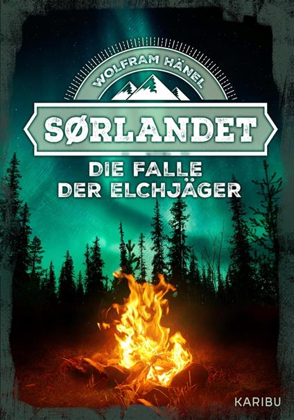 Sørlandet – Die Falle der Elchjäger - Wolfram Hänel - ebook