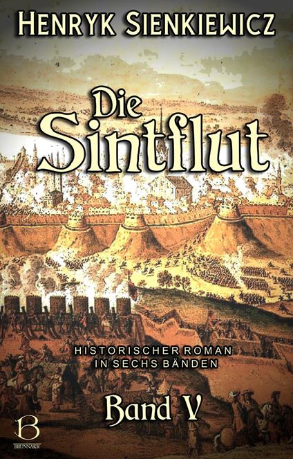 Die Sintflut. Band V