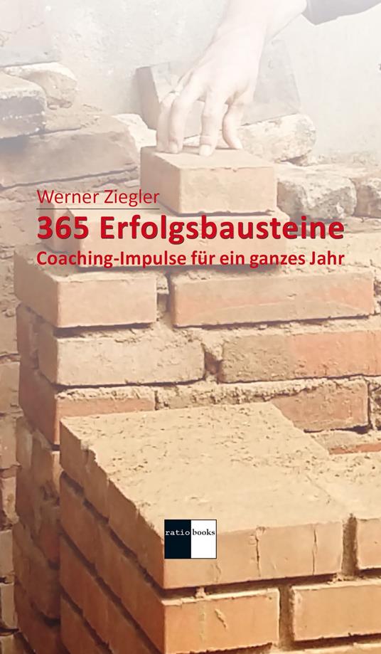 365 Erfolgsbausteine