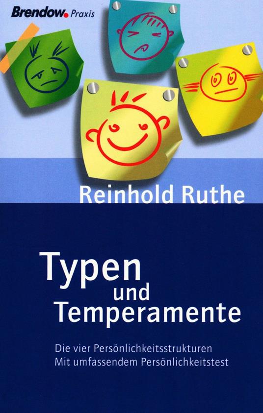 Typen und Temperamente