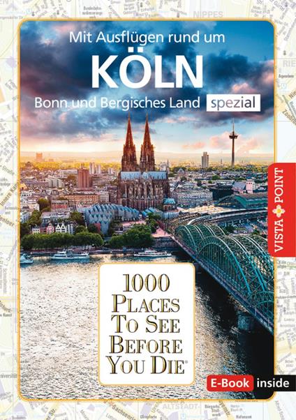 1000 Places To See Before You Die - Köln