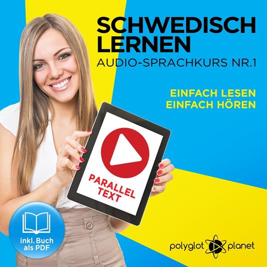 Schwedisch Lernen - Einfach Lesen - Einfach Hören 1