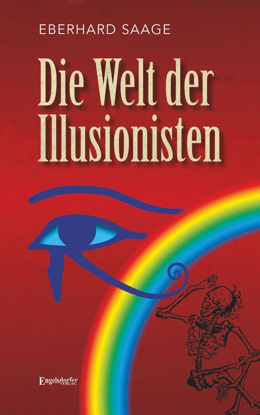 Die Welt der Illusionisten