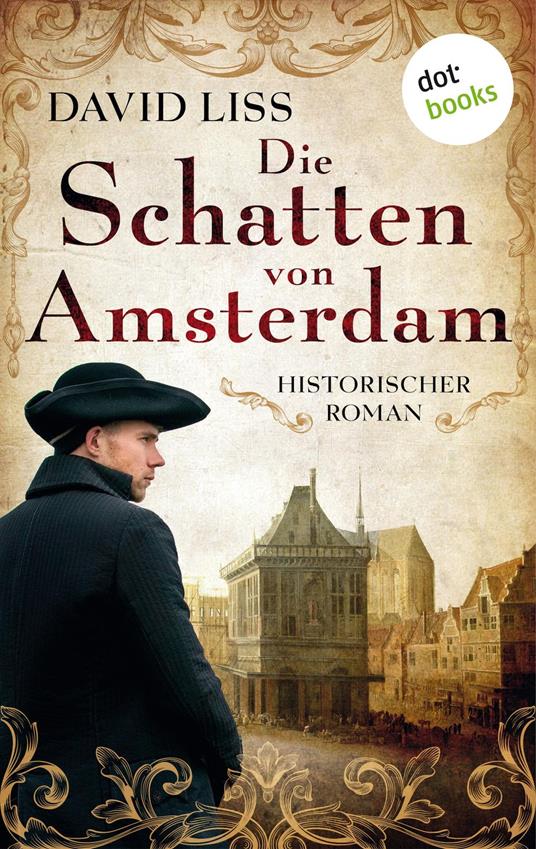 Die Schatten von Amsterdam – oder: The Coffee Trader