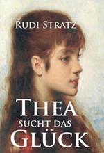 Thea sucht das Glück