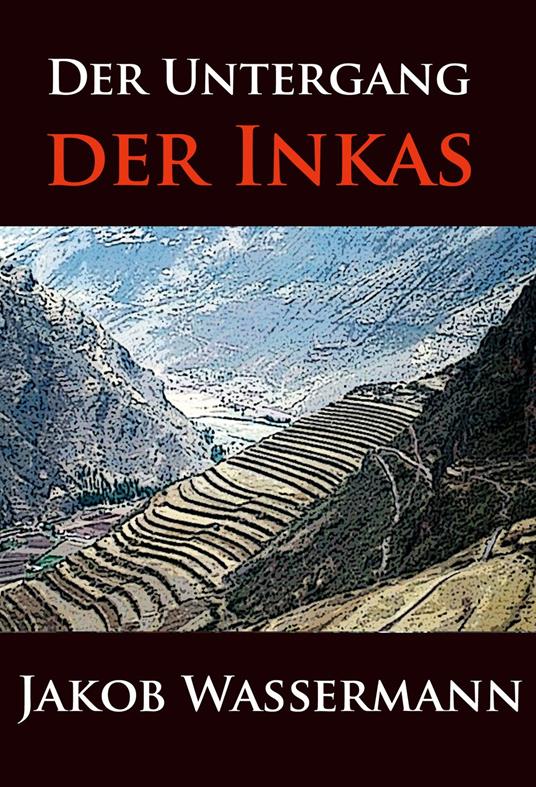 Der Untergang der Inkas