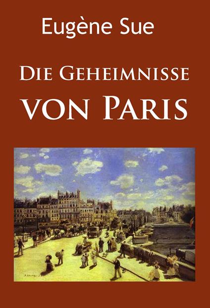 Die Geheimnisse von Paris