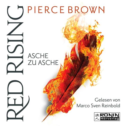 Asche zu Asche - Red Rising 4 (Ungekürzt)