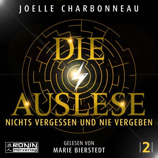 Nichts vergessen und nie vergeben - Die Auslese, Band 2 (ungekürzt)