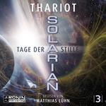 Tage der Stille - Solarian, Band 3 (ungekürzt)