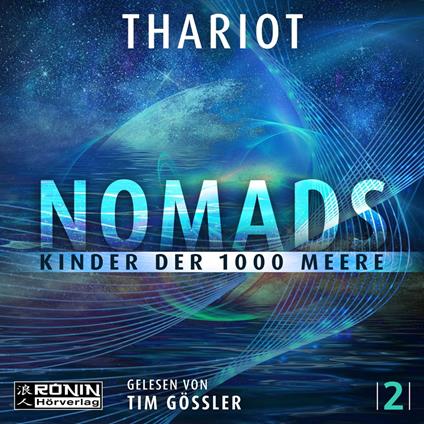 Kinder der 1000 Meere - Nomads, Band 2 (ungekürzt)