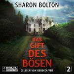 Das Gift des Bösen - Florence Lovelady, Band 2 (ungekürzt)