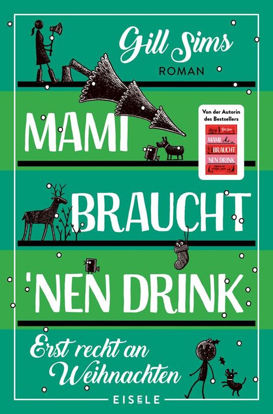 Mami braucht 'nen Drink – erst recht an Weihnachten