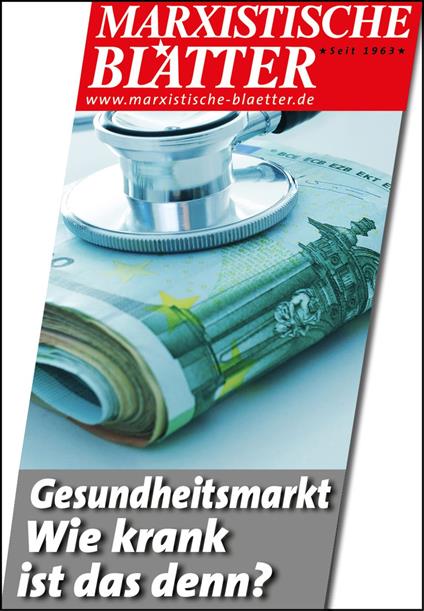 Gesundheitsmarkt - Wie krank ist das denn?