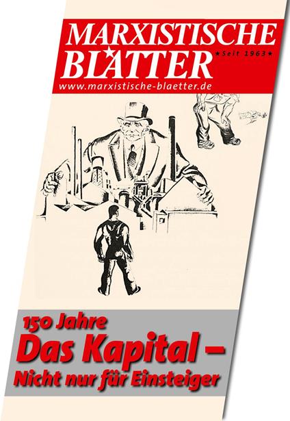 150 Jahre DAS KAPITAL– Nicht nur für Einsteiger